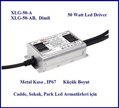 XLG-50-A, 50Watt, Metal kasa, Led driver, Meanwell, 24V, 36V, 54V, 530mA~2100mA, Sabit akım